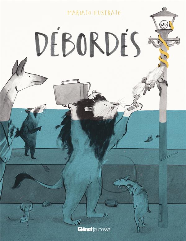 Débordés Mariajo Illustrajo